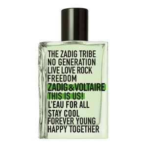 Zadig Voltaire Leau For All Stay Cool Forever Young Happy Together